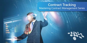 CobbleStone Software explores contract tracking in this entry from its mastering contract management series.