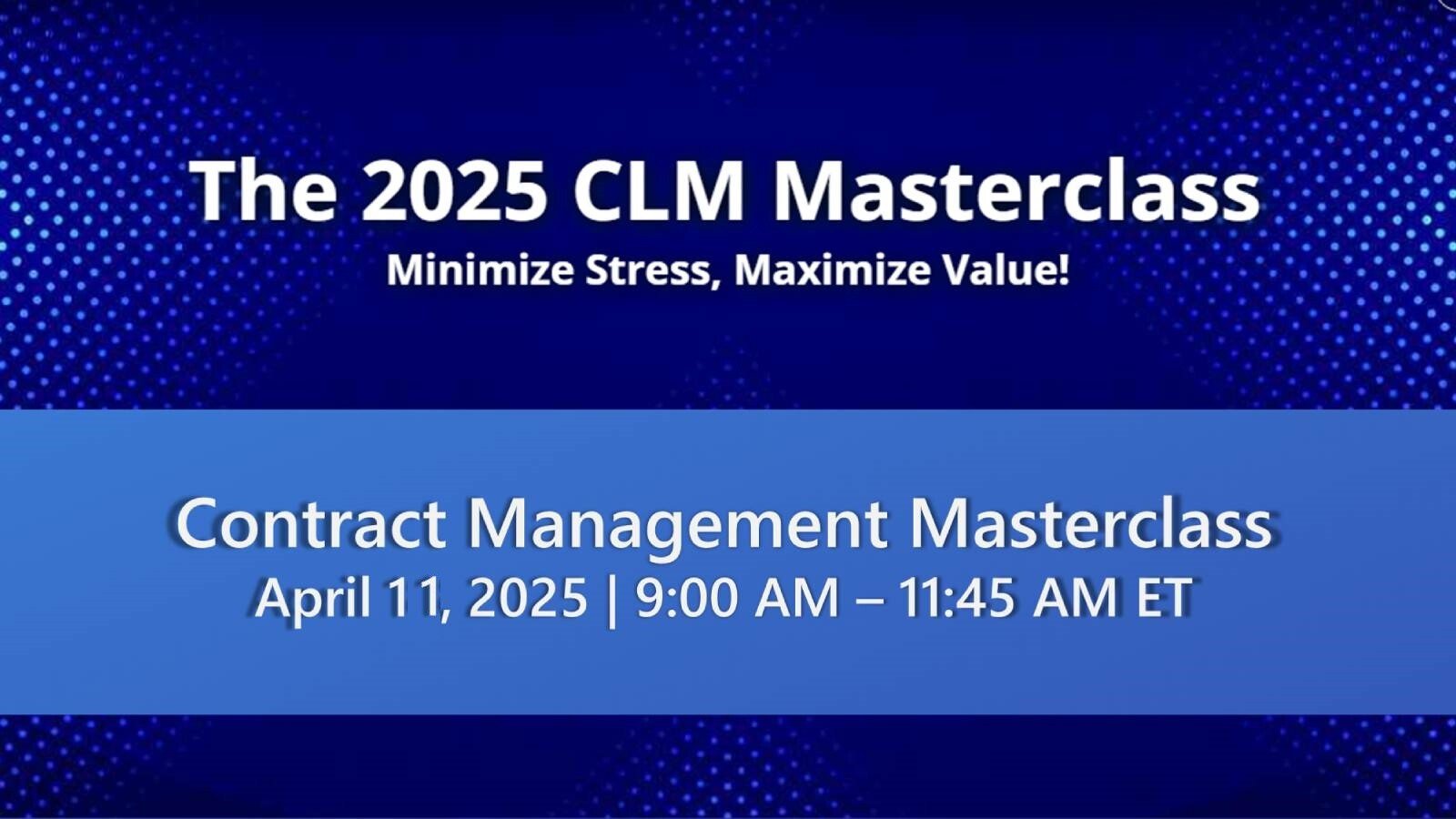 The 2025 CLM Masterclass - Apr 11